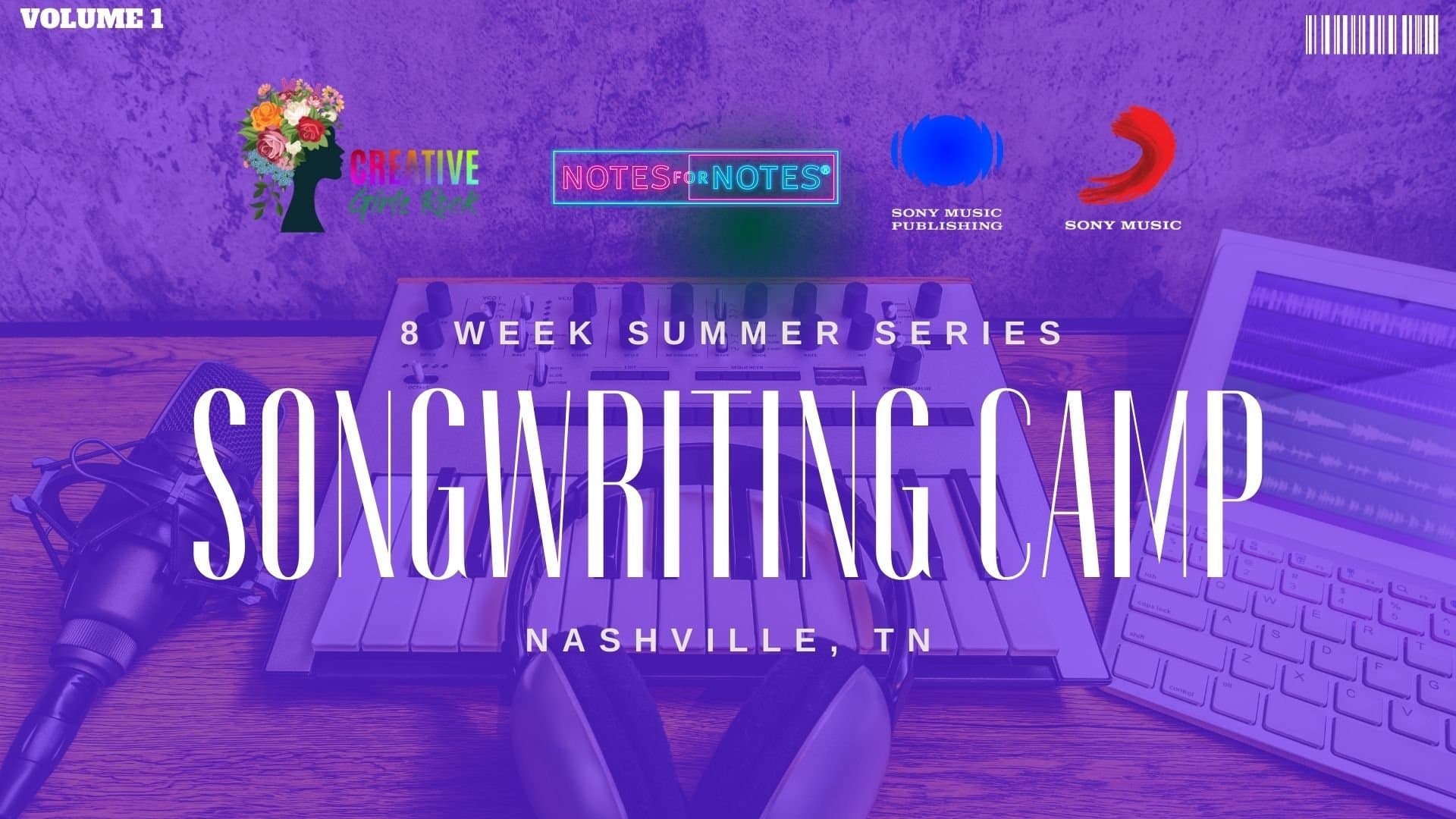 SONY MUSIC X CREATIVE GIRLS ROCK X NOTES FOR NOTES SUMMER SONGWRITING CAMP